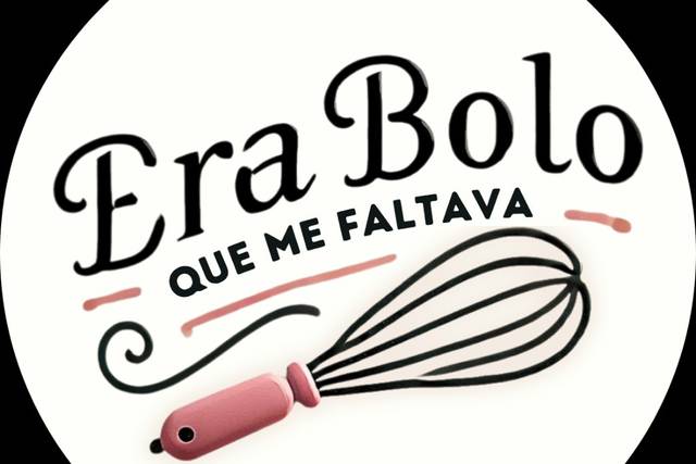 Era Bolo Que Me Faltava