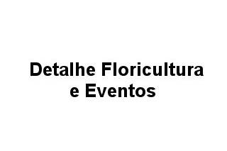 Detalhe Floricultura e Eventos