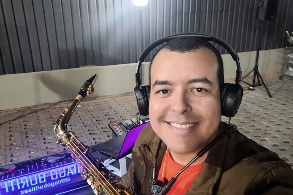 Thiago Buriti - DJ & Saxofonista