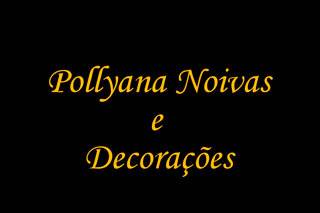 Pollyana Noivas e Decorações