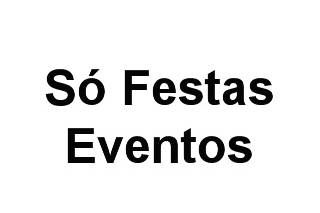 Só Festas Eventos