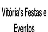 Vitória's Festas e Eventos