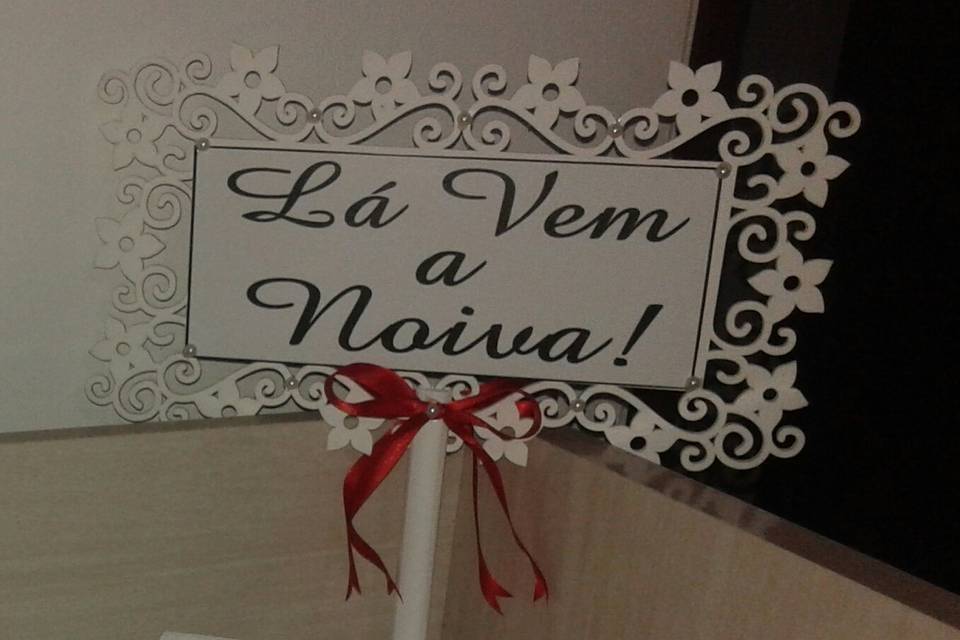 Placa lá vem a noiva