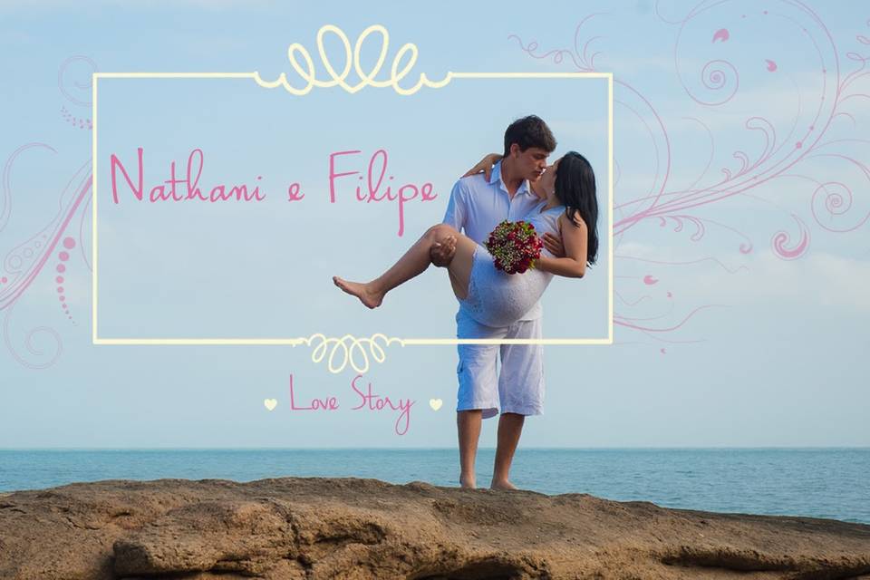 Nathani e Filipe Love Story