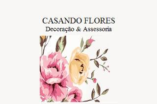 Casando Flores Decoração e Assessoria