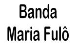 Banda Maria Fulô logo