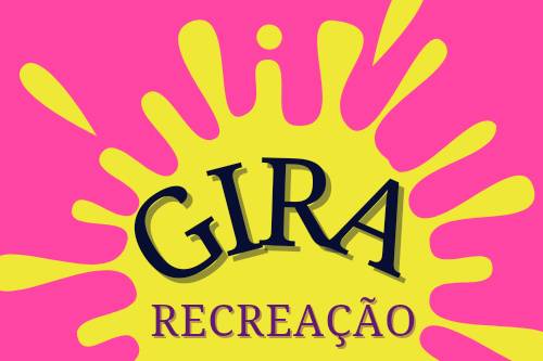 Gira Recreação