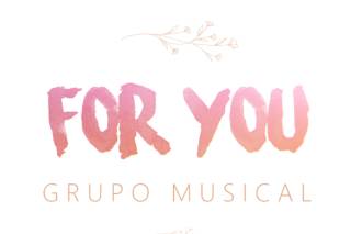 For You Grupo Musical