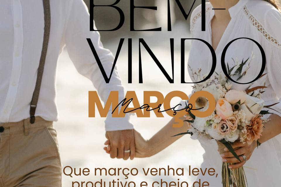 Seja Bem Vindo Março!