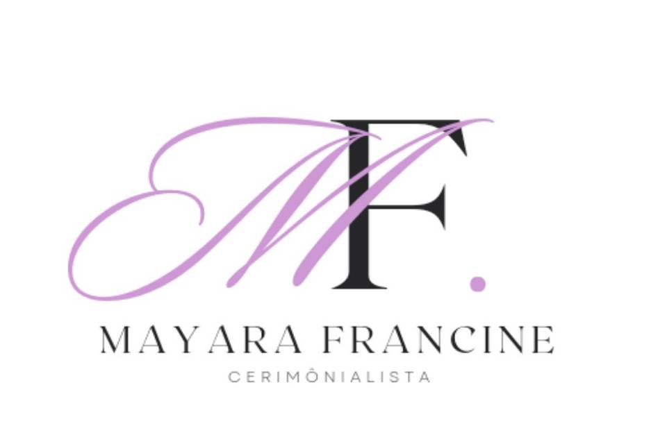 Mayara Francine Cerimonial