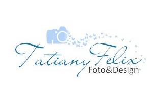 Tatiany Felix Foto & Design