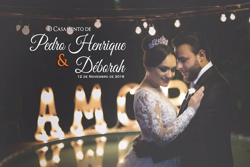 Casamento Pedro & Déborah