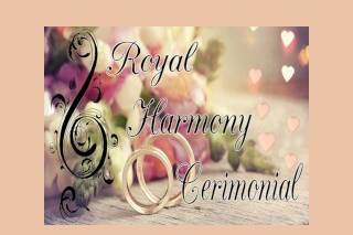 Royal Harmony Cerimonial