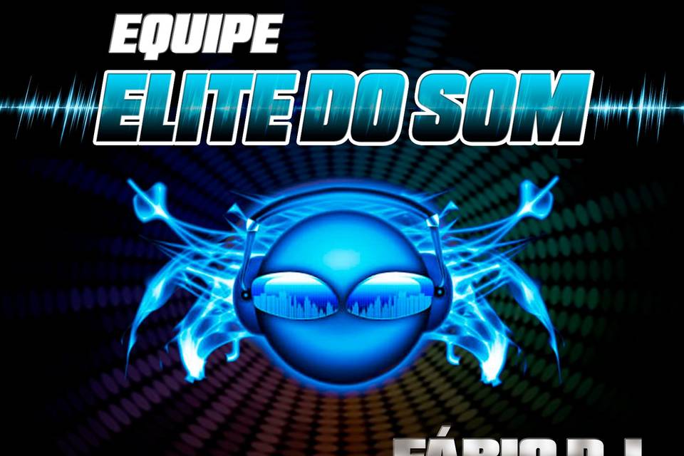 Equipe elite do som! Fábiodj