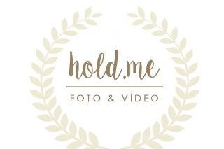 Hold Me Foto e Vídeo