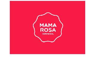 Cerimonial Mama Rosa