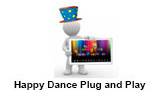 Happy Dance Plug and Play