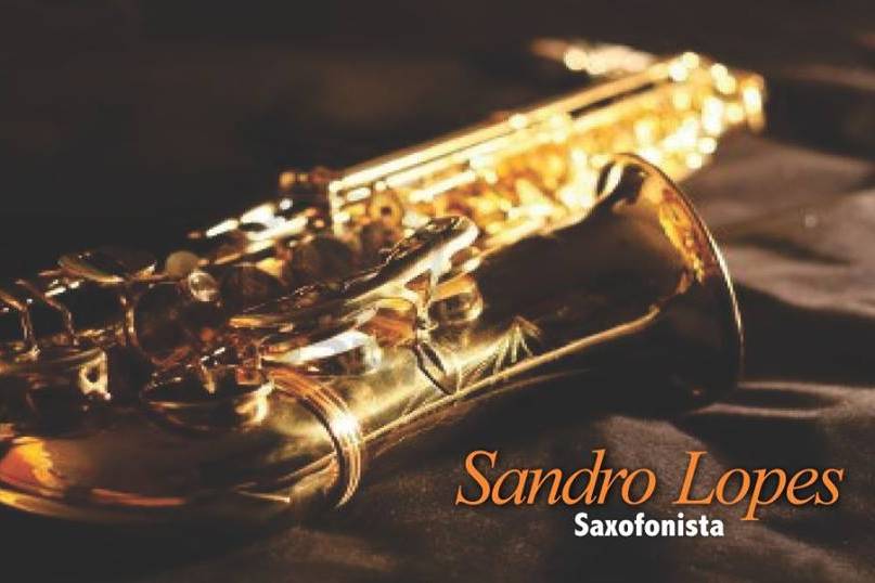 Sandro Lopes Saxofonista