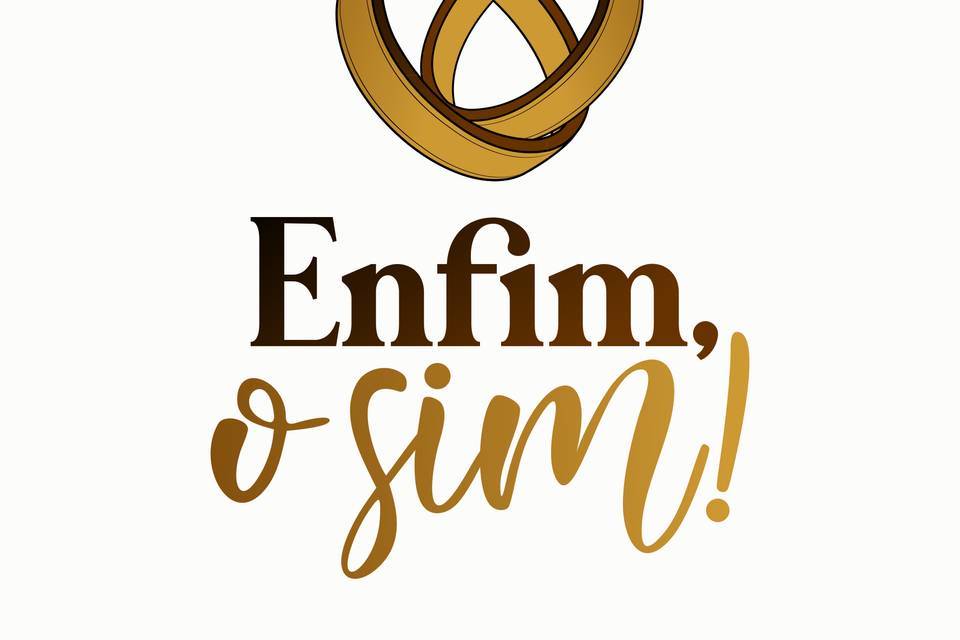 Enfim, o SIm!